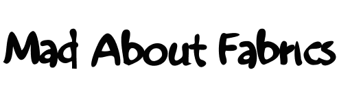 Mad About Fabrics